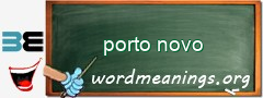 WordMeaning blackboard for porto novo
